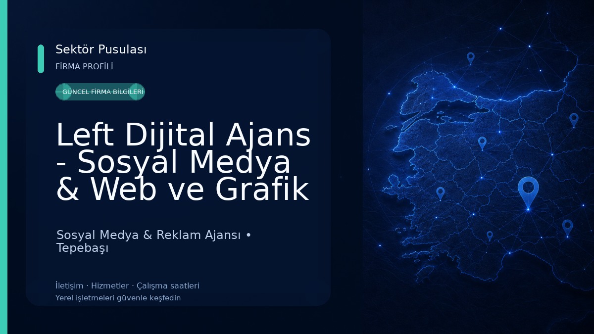 Left Dijital Ajans - Sosyal Medya & Web ve Grafik Hizmetleri Sosyal Medya & Reklam Ajansı