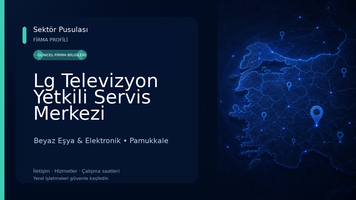 Lg Televizyon Yetkili Servis Merkezi