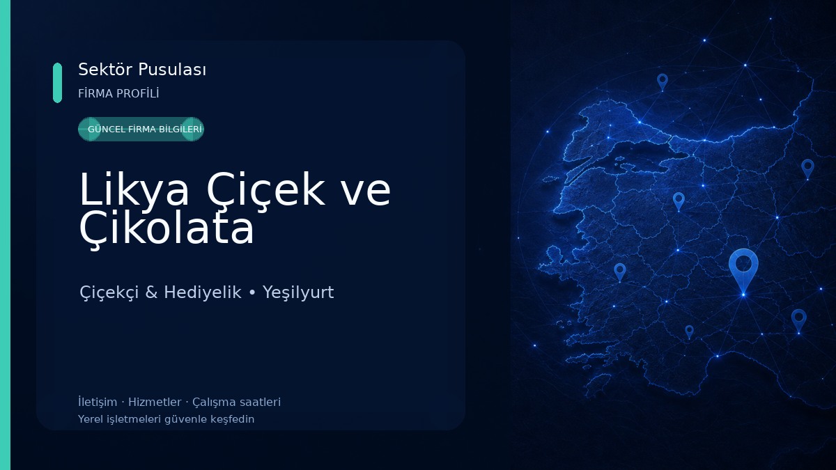 Likya Çiçek ve Çikolata Çiçekçi & Hediyelik