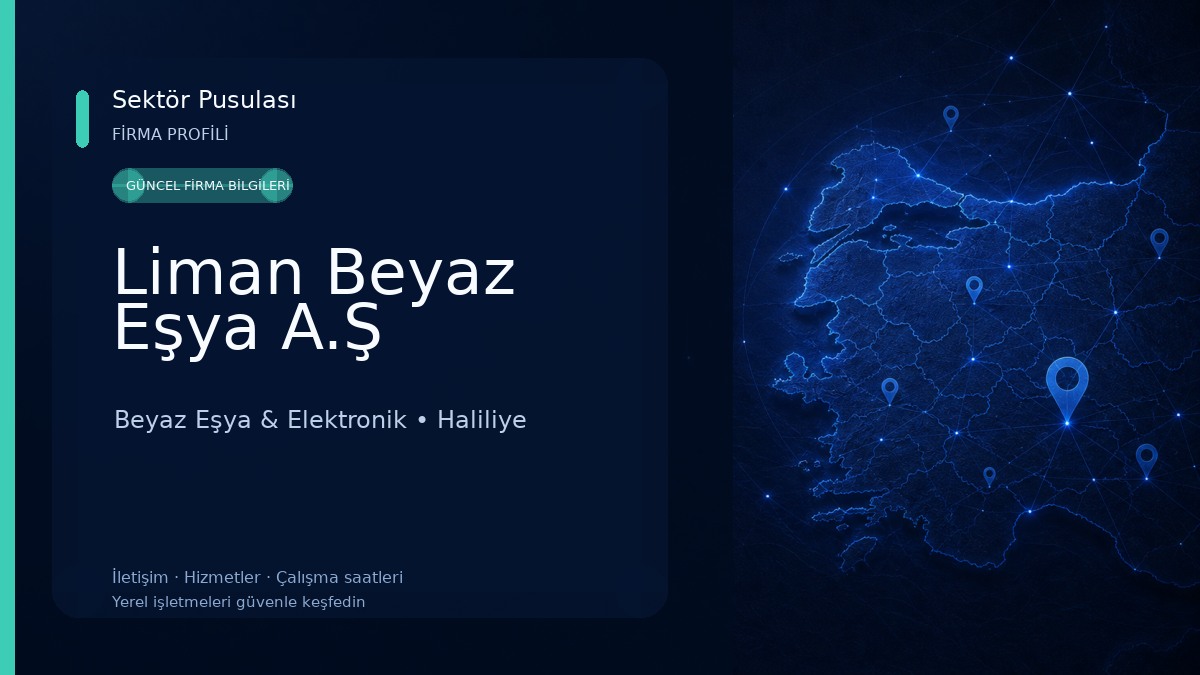Liman Beyaz Eşya A.Ş