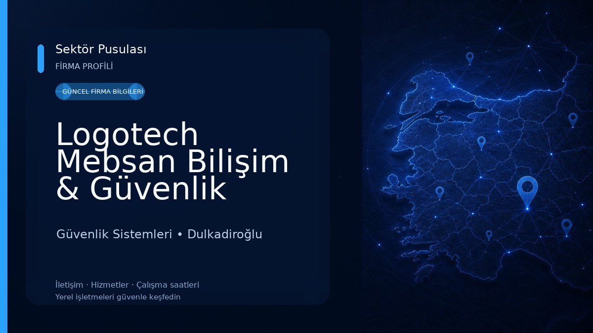 Logotech Mebsan Bilişim & Güvenlik Güvenlik Sistemleri