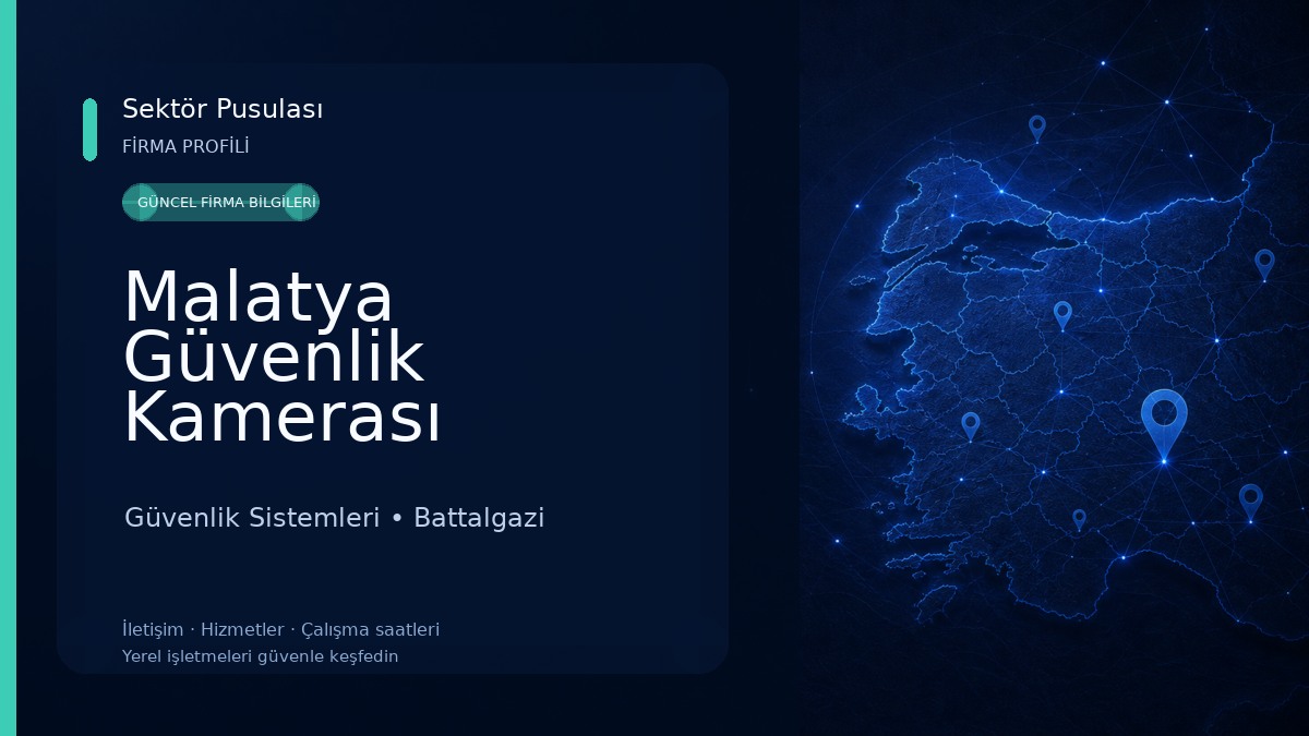 Malatya Güvenlik Kamerası Güvenlik Sistemleri