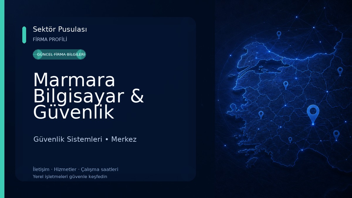 Marmara Bilgisayar & Güvenlik Sistemleri Güvenlik Sistemleri