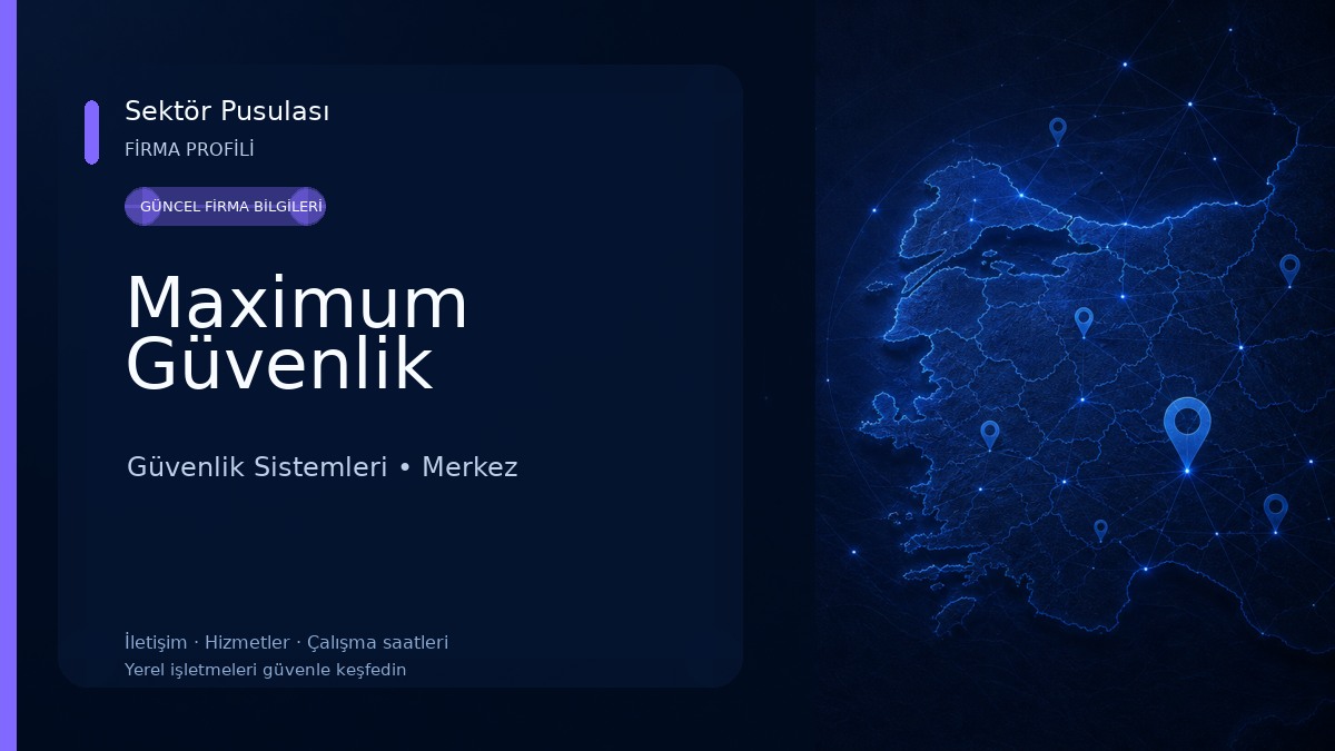 Maximum Güvenlik
