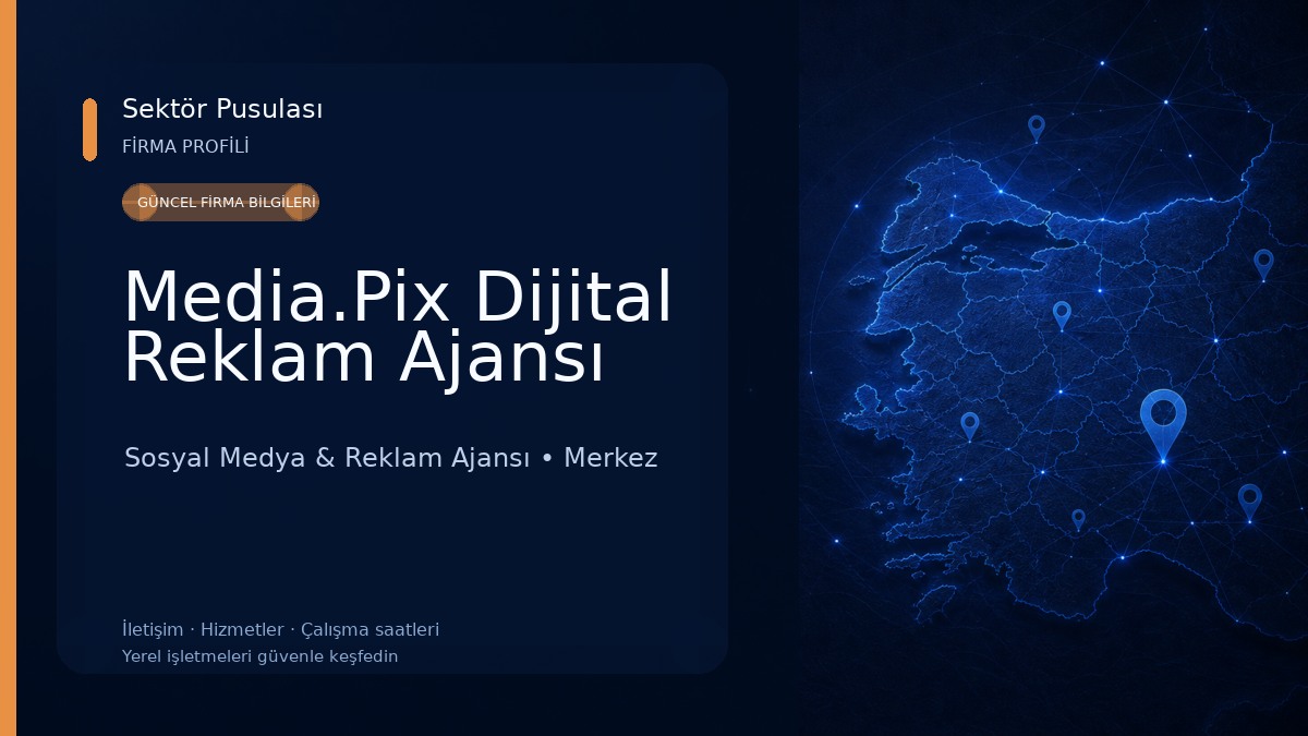 Media.Pix Dijital Reklam Ajansı Sosyal Medya & Reklam Ajansı