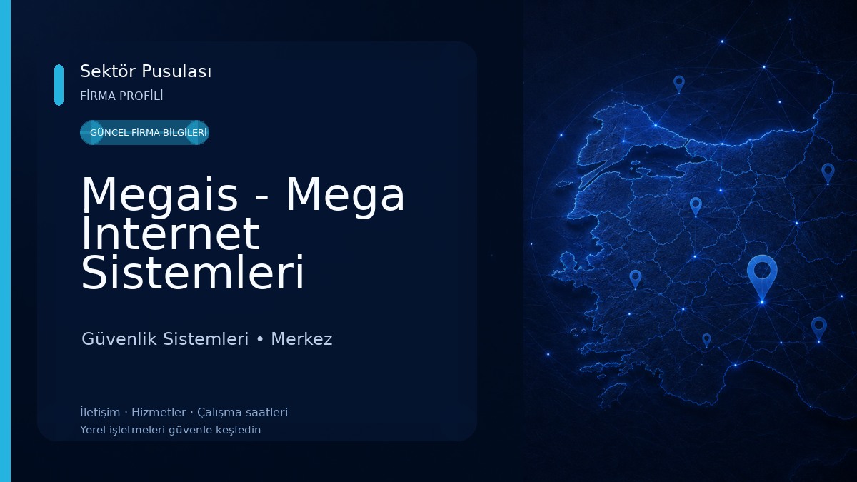 Megais - Mega İnternet Sistemleri Güvenlik Sistemleri