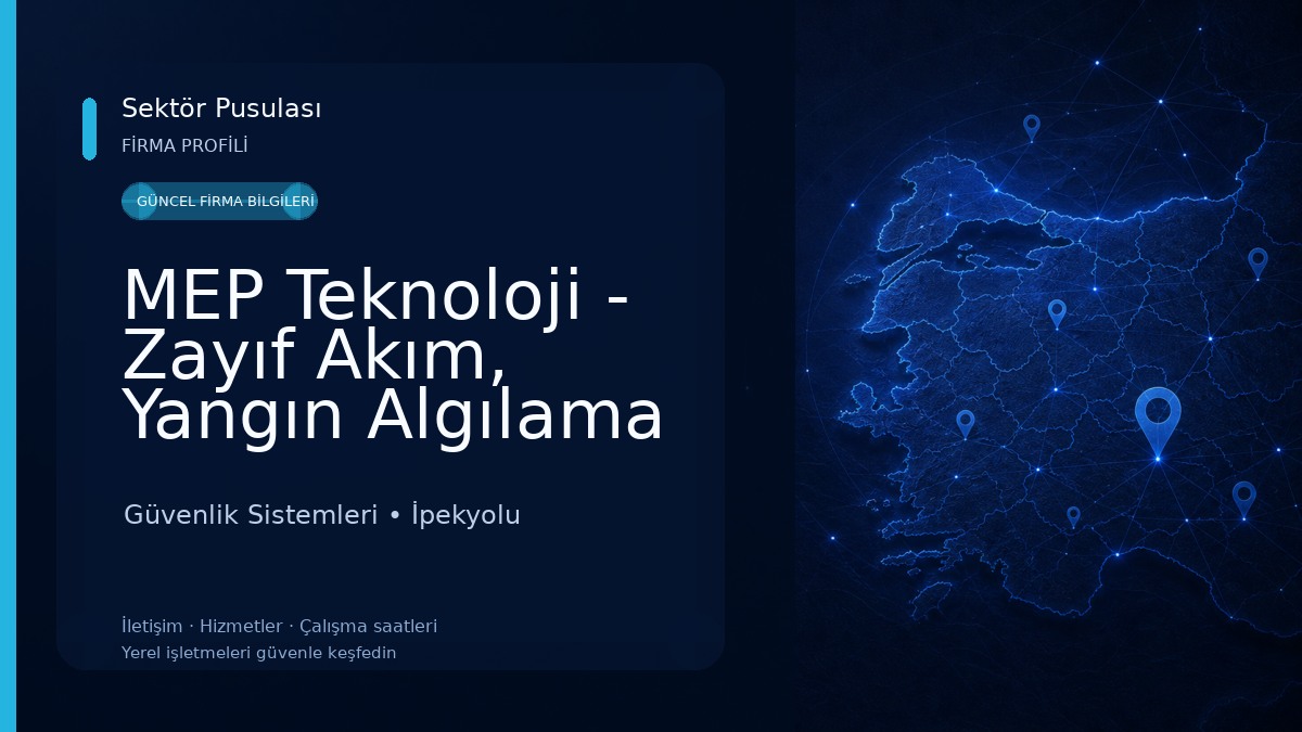 MEP Teknoloji - Zayıf Akım, Yangın Algılama Sistemleri, Güvenlik ve Kamera Sistemleri, Data ve Network Hizmetleri. Güvenlik Sistemleri