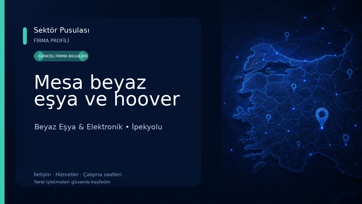 Mesa beyaz eşya ve hoover