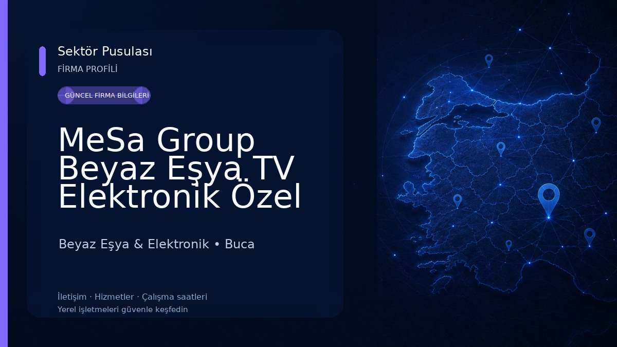 MeSa Group Beyaz Eşya TV Elektronik Özel Teknik Servis Beyaz Eşya & Elektronik