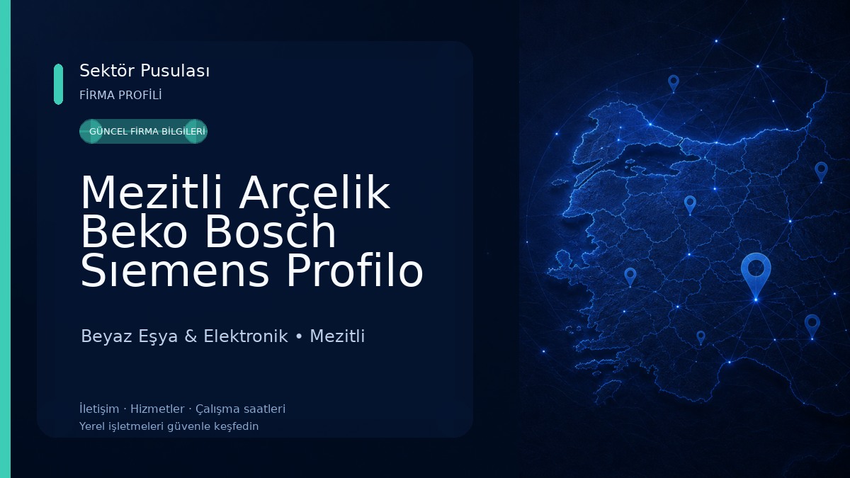 Mezitli Arçelik Beko Bosch Sıemens Profilo Vestel Altus Regal Esco Mezitli Beyaz Eşya Servisi Beyaz Eşya & Elektronik