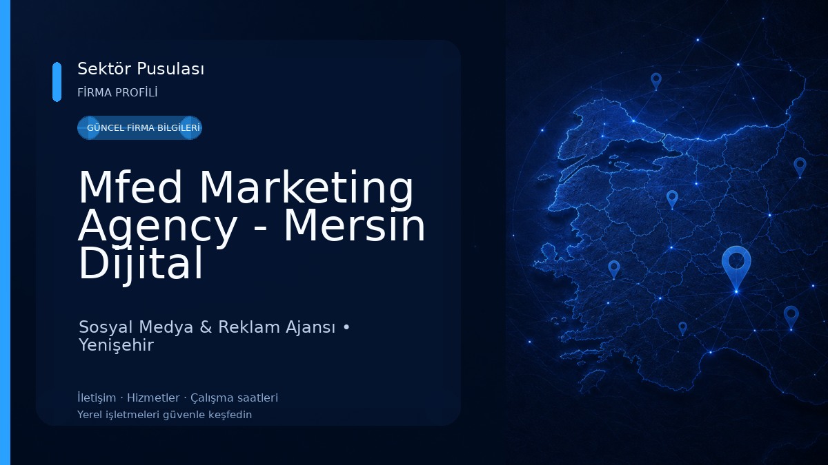 Mfed Marketing Agency - Mersin Dijital Pazarlama, Eticaret, SEO, Sosyal Medya Yönetimi