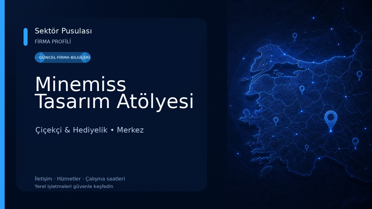 Minemiss Tasarım Atölyesi Çiçekçi & Hediyelik