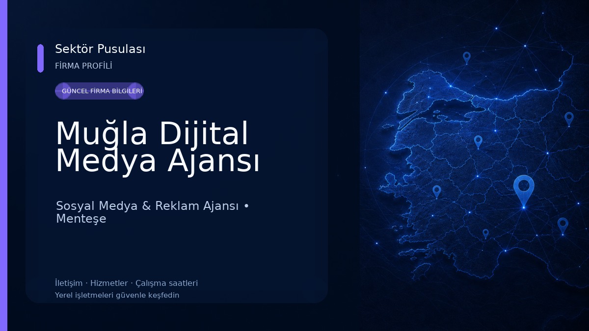 Muğla Dijital Medya Ajansı 