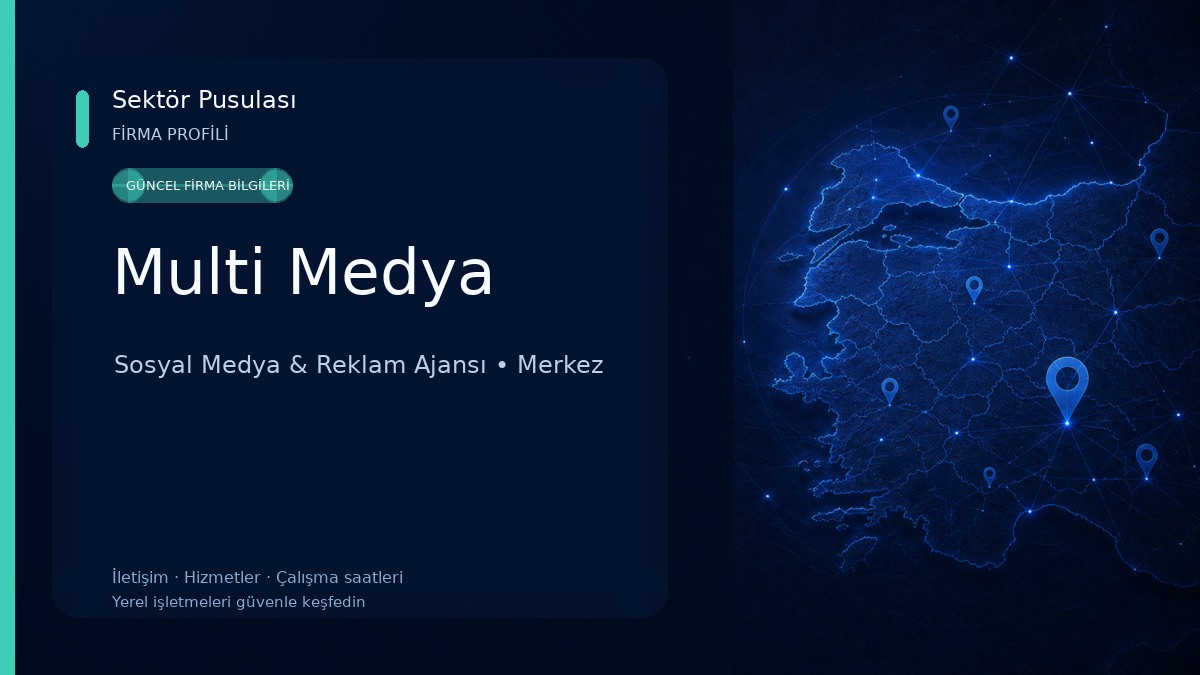 Multi Medya Sosyal Medya & Reklam Ajansı