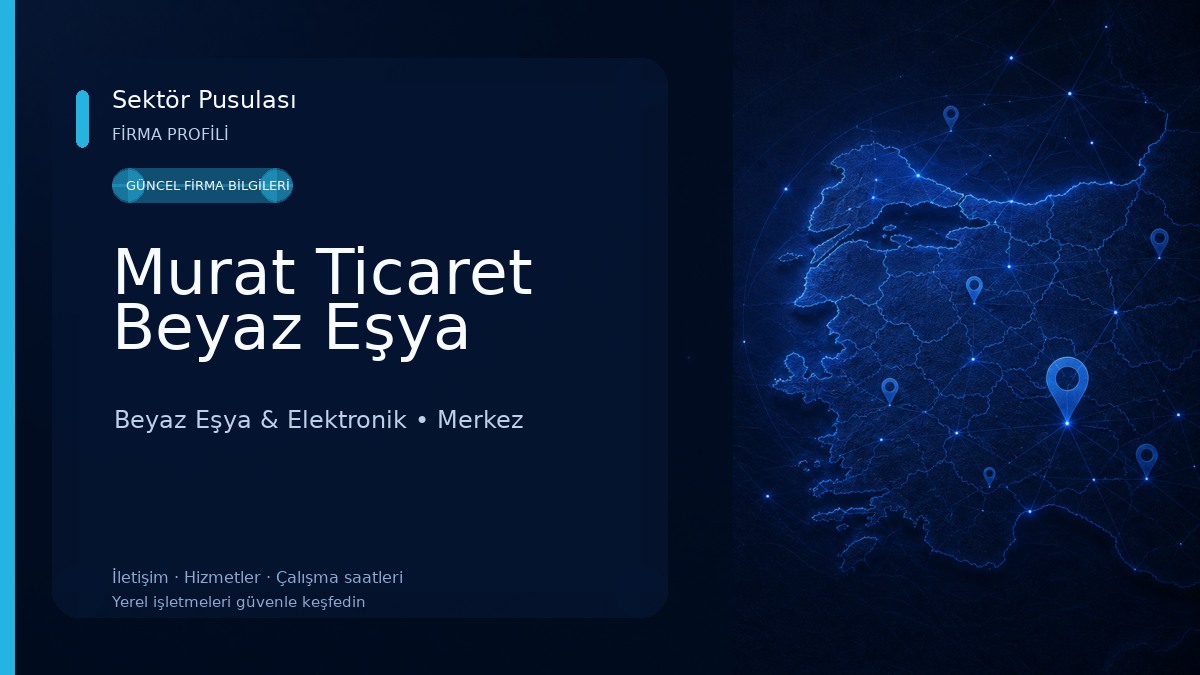 Murat Ticaret Beyaz Eşya