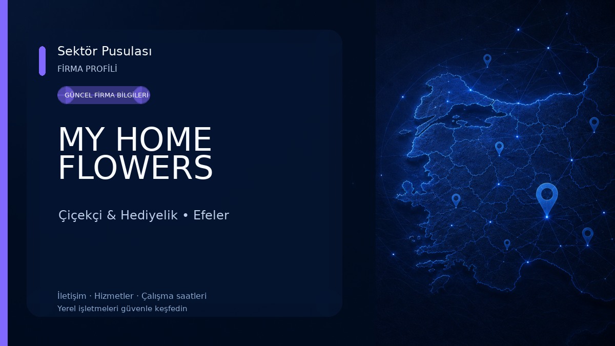 MY HOME FLOWERS Çiçekçi & Hediyelik