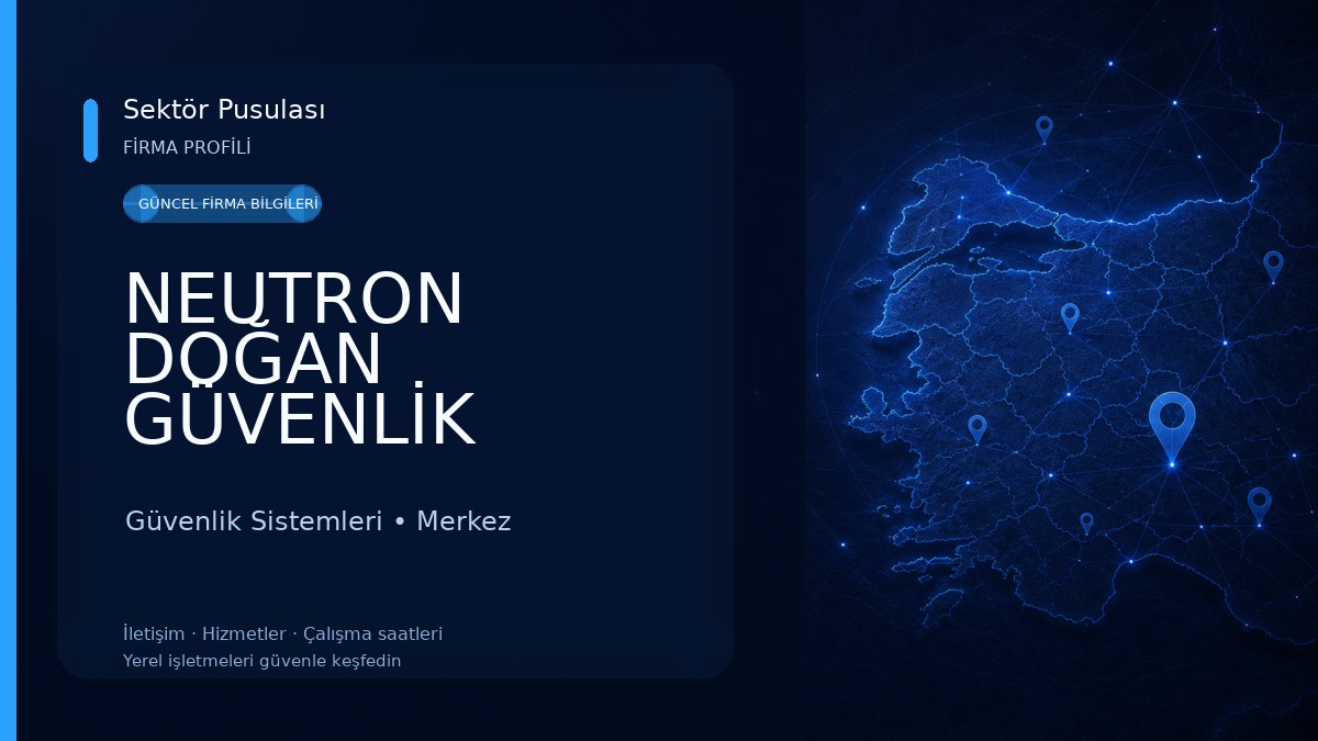 NEUTRON DOĞAN GÜVENLİK SİSTEMLERİ Güvenlik Sistemleri