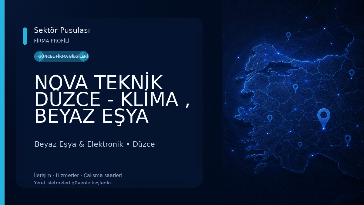 NOVA TEKNİK DÜZCE - KLİMA , BEYAZ EŞYA SERVİS Beyaz Eşya & Elektronik