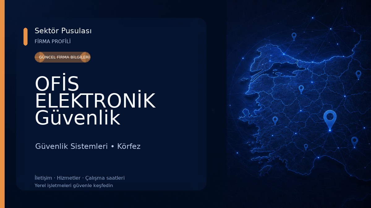 OFİS ELEKTRONİK Güvenlik Sistemleri 