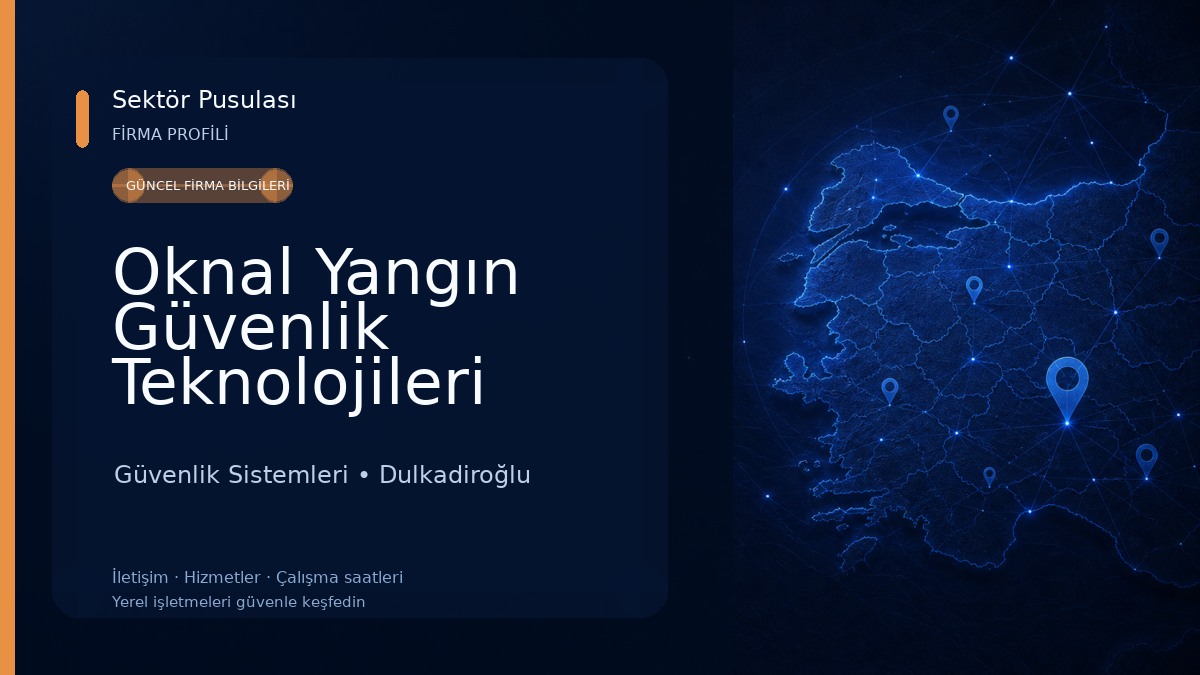 Oknal Yangın Güvenlik Teknolojileri
