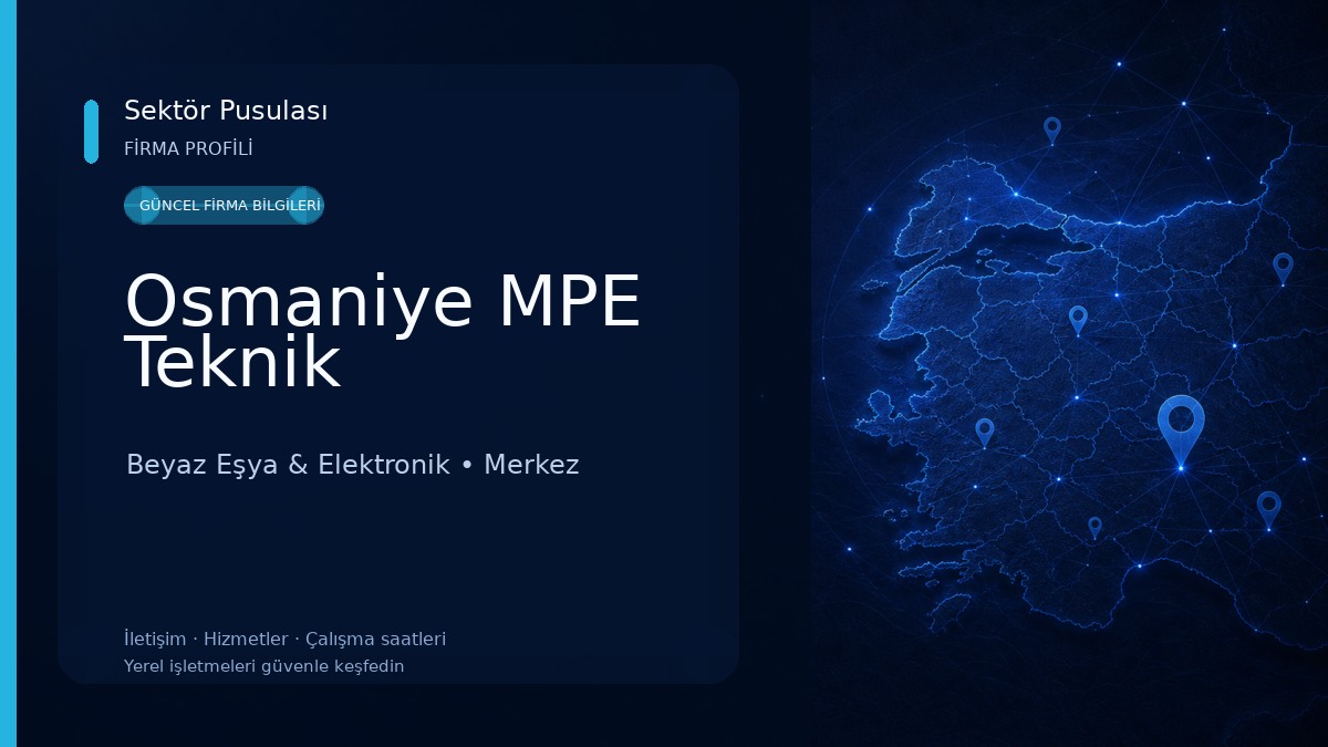 Osmaniye MPE Teknik