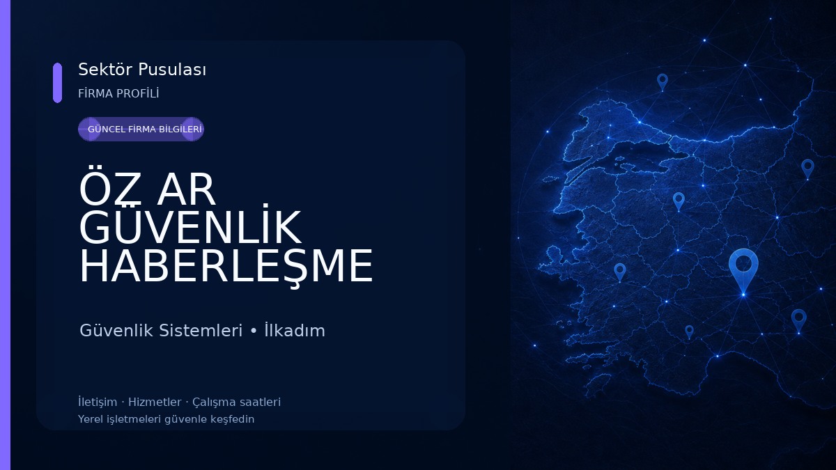 ÖZ AR GÜVENLİK HABERLEŞME BİLİŞİM İNŞAAT ELEKTRİK LİMİTED ŞİRKETİ Güvenlik Sistemleri