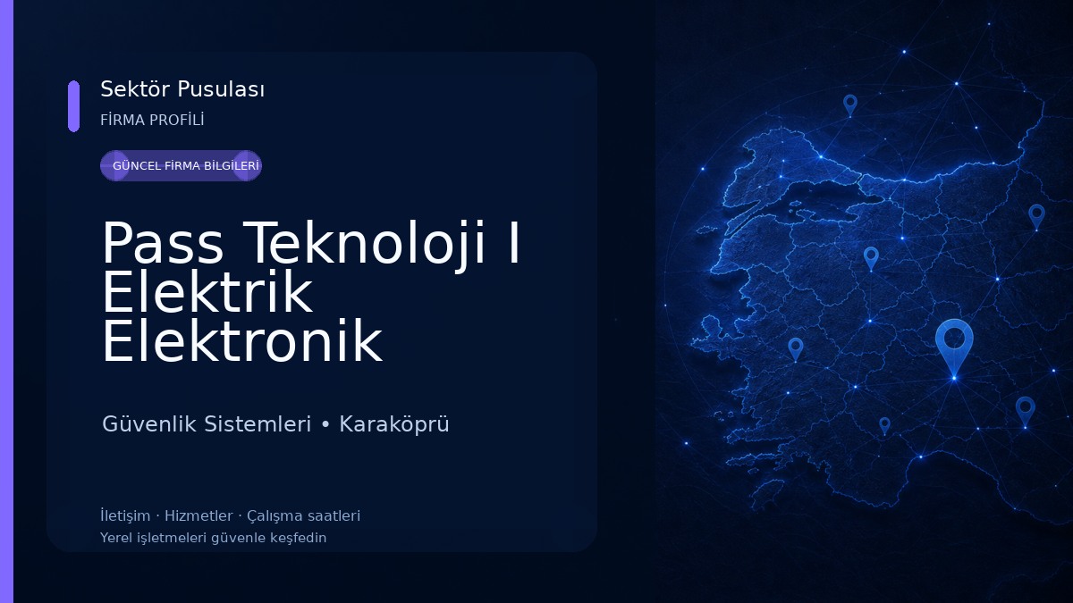 Pass Teknoloji I Elektrik Elektronik Yazılım Bilişim Güvenlik Sistemleri