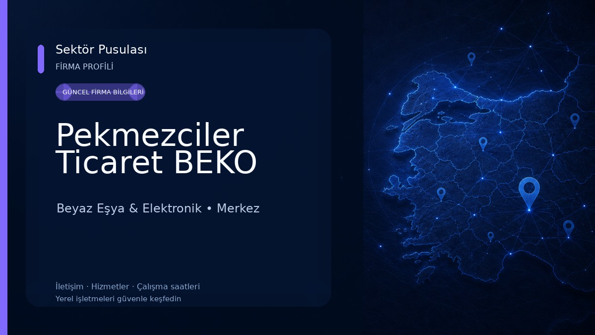 Pekmezciler Ticaret BEKO Beyaz Eşya & Elektronik