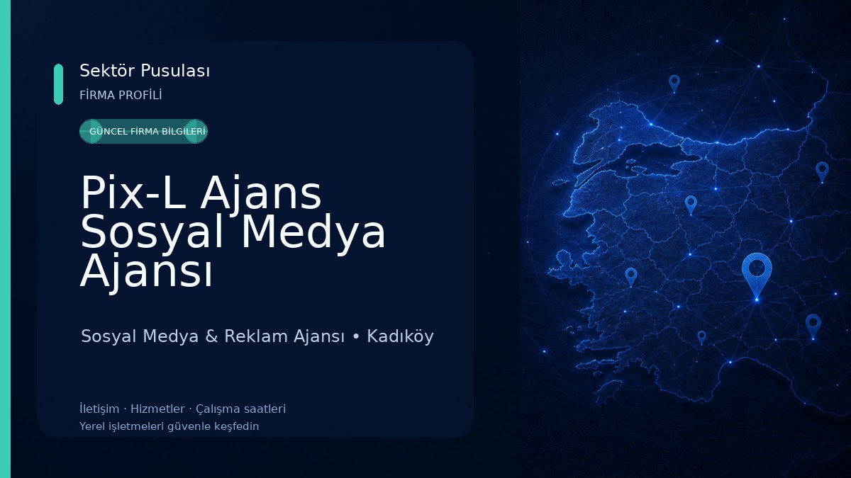 Pix-L Ajans Sosyal Medya Ajansı Sosyal Medya & Reklam Ajansı