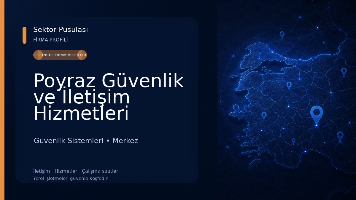 Poyraz Güvenlik ve İletişim Hizmetleri