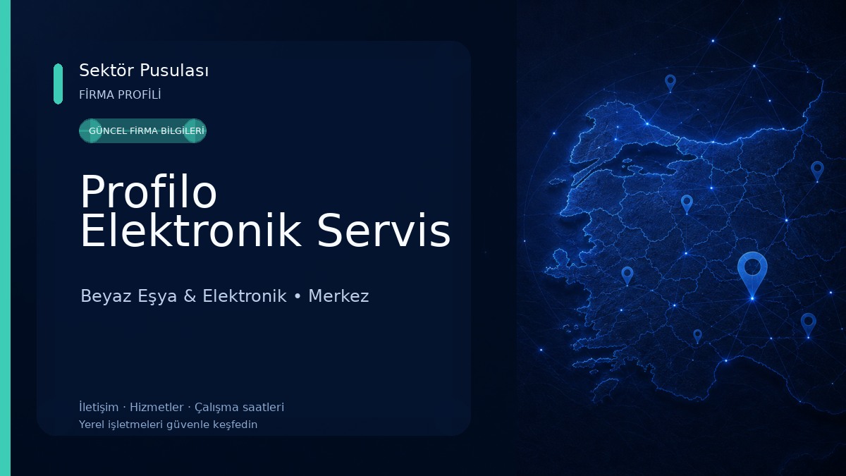 Profilo Elektronik Servis Beyaz Eşya & Elektronik