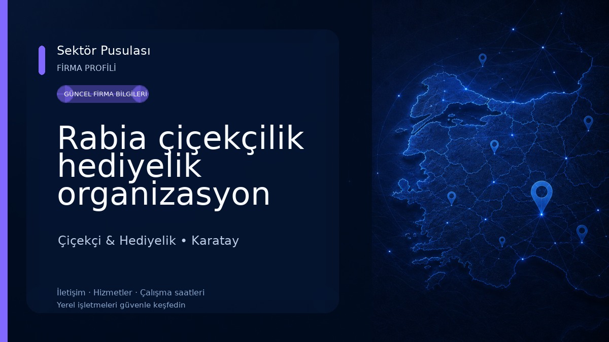 Rabia çiçekçilik hediyelik organizasyon Çiçekçi & Hediyelik