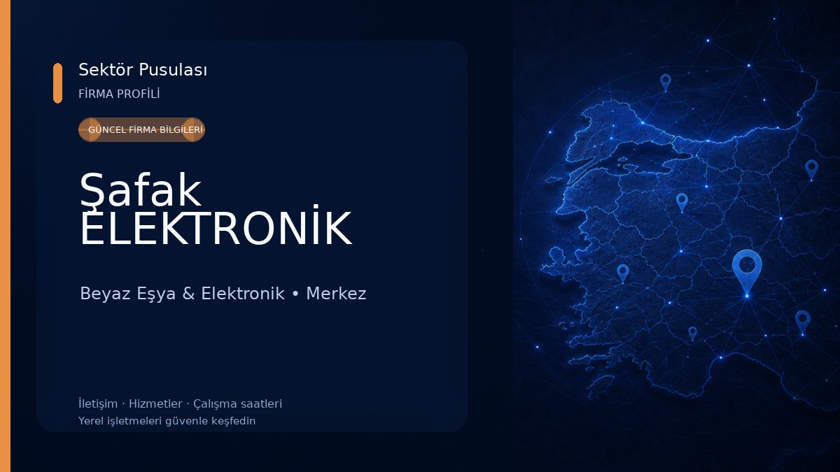Şafak ELEKTRONİK 