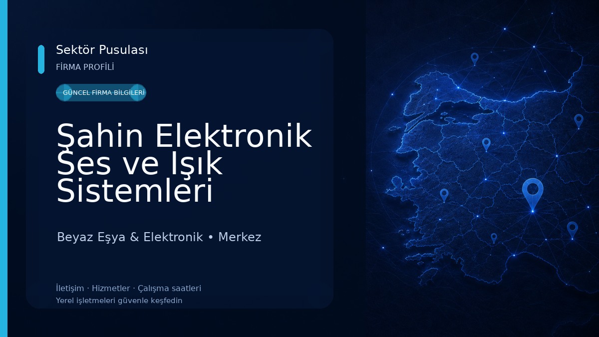 Şahin Elektronik Ses ve Işık Sistemleri