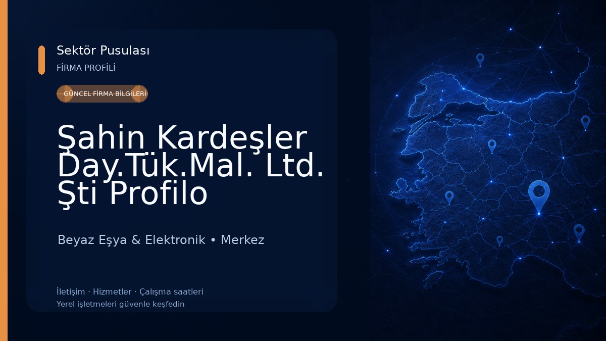Şahin Kardeşler Day.Tük.Mal. Ltd. Şti Profilo Dayanıklı Ev Aletleri Yetkili Satıcısı