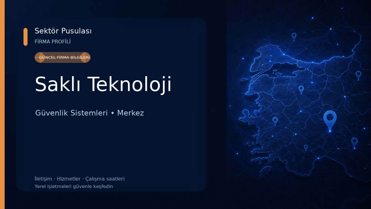 Saklı Teknoloji Güvenlik Sistemleri