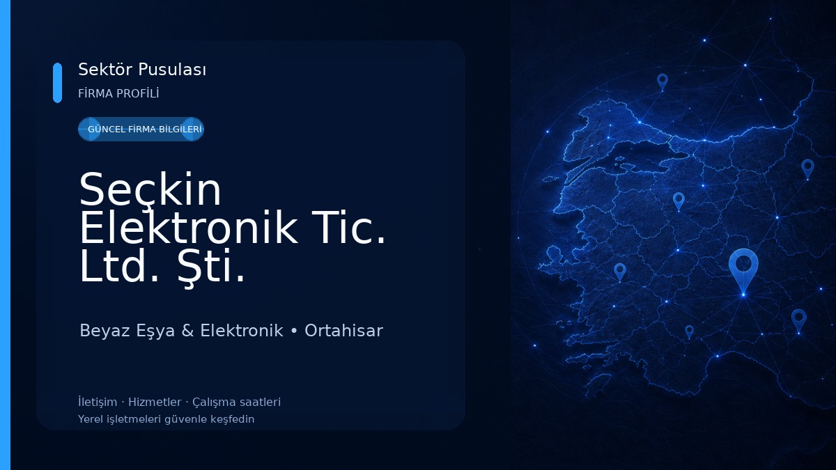 Seçkin Elektronik Tic. Ltd. Şti. Beyaz Eşya & Elektronik