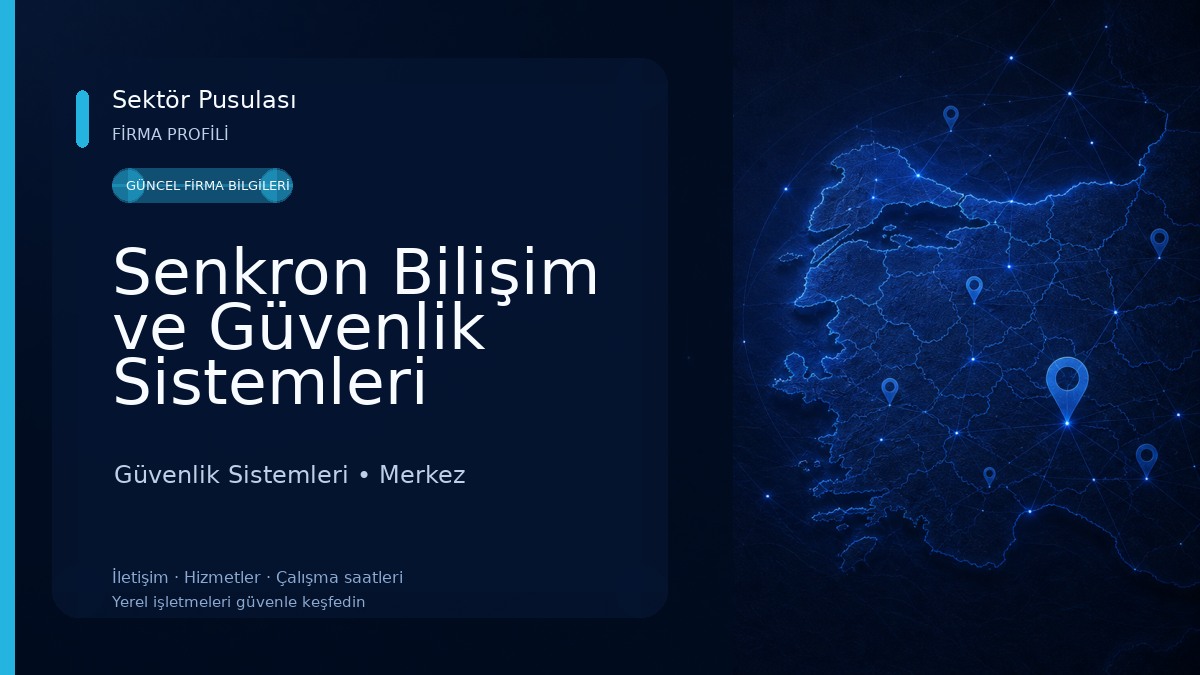 Senkron Bilişim ve Güvenlik Sistemleri Güvenlik Sistemleri