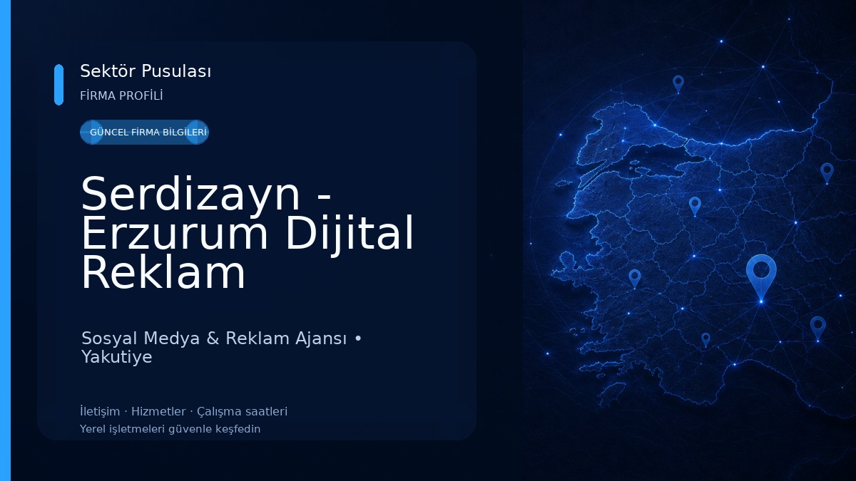 Serdizayn - Erzurum Dijital Reklam Hizmetleri Sosyal Medya & Reklam Ajansı