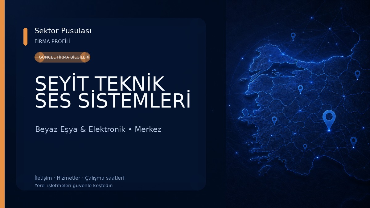 SEYİT TEKNİK SES SİSTEMLERİ