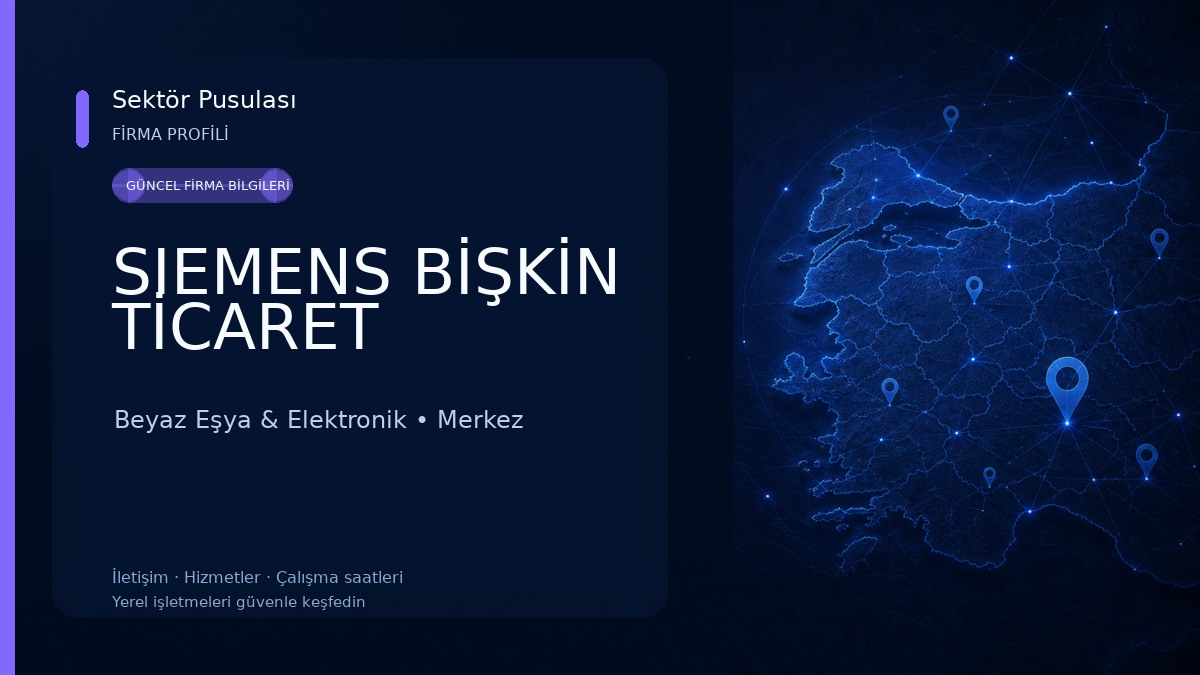 SIEMENS BİŞKİN TİCARET Beyaz Eşya & Elektronik