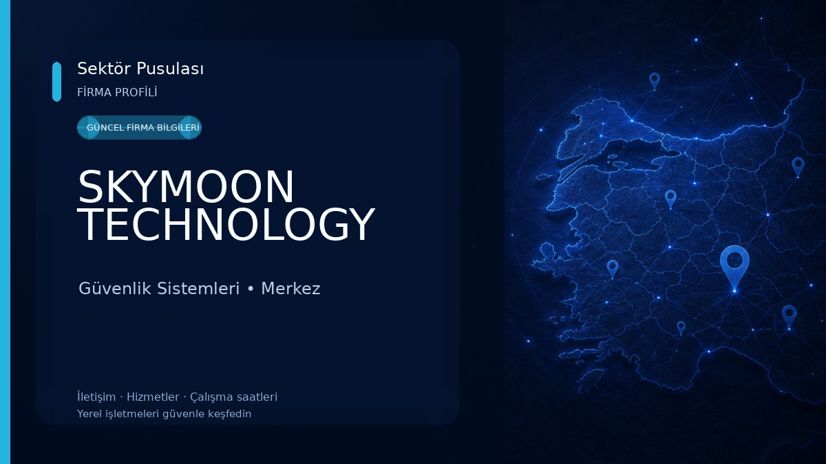 SKYMOON TECHNOLOGY Güvenlik Sistemleri