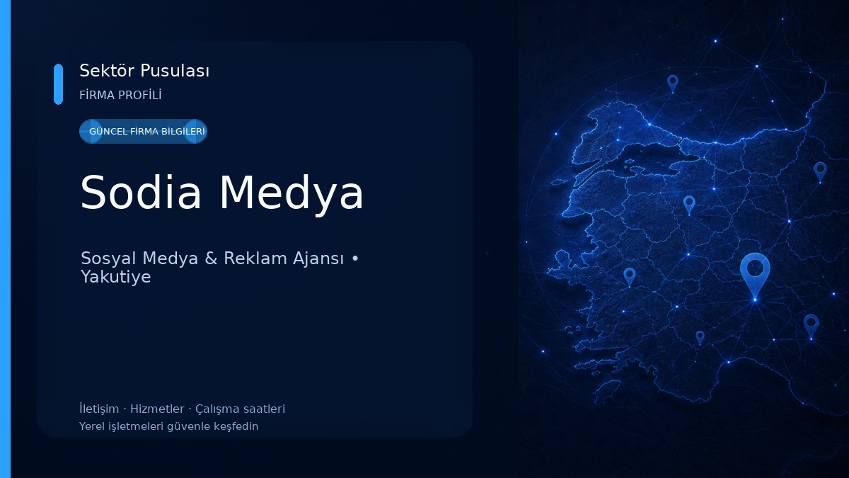 Sodia Medya Sosyal Medya & Reklam Ajansı