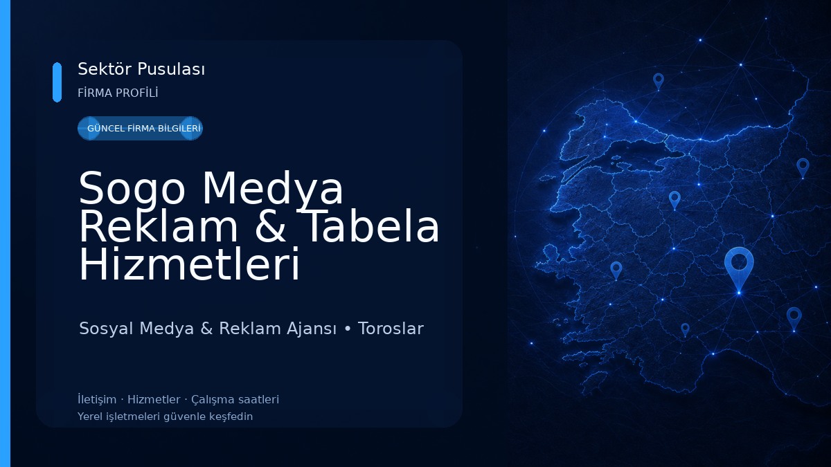 Sogo Medya Reklam & Tabela Hizmetleri Sosyal Medya & Reklam Ajansı