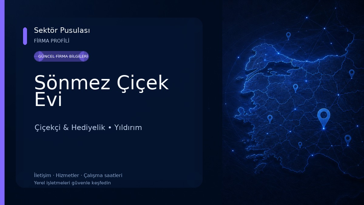 Sönmez Çiçek Evi Çiçekçi & Hediyelik