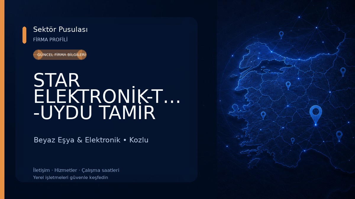 STAR ELEKTRONİK-TELEVİZYON -UYDU TAMİR SERVİSİ EVDEN EVE SERVİS ,KOZLU ZONGULDAK Beyaz Eşya & Elektronik