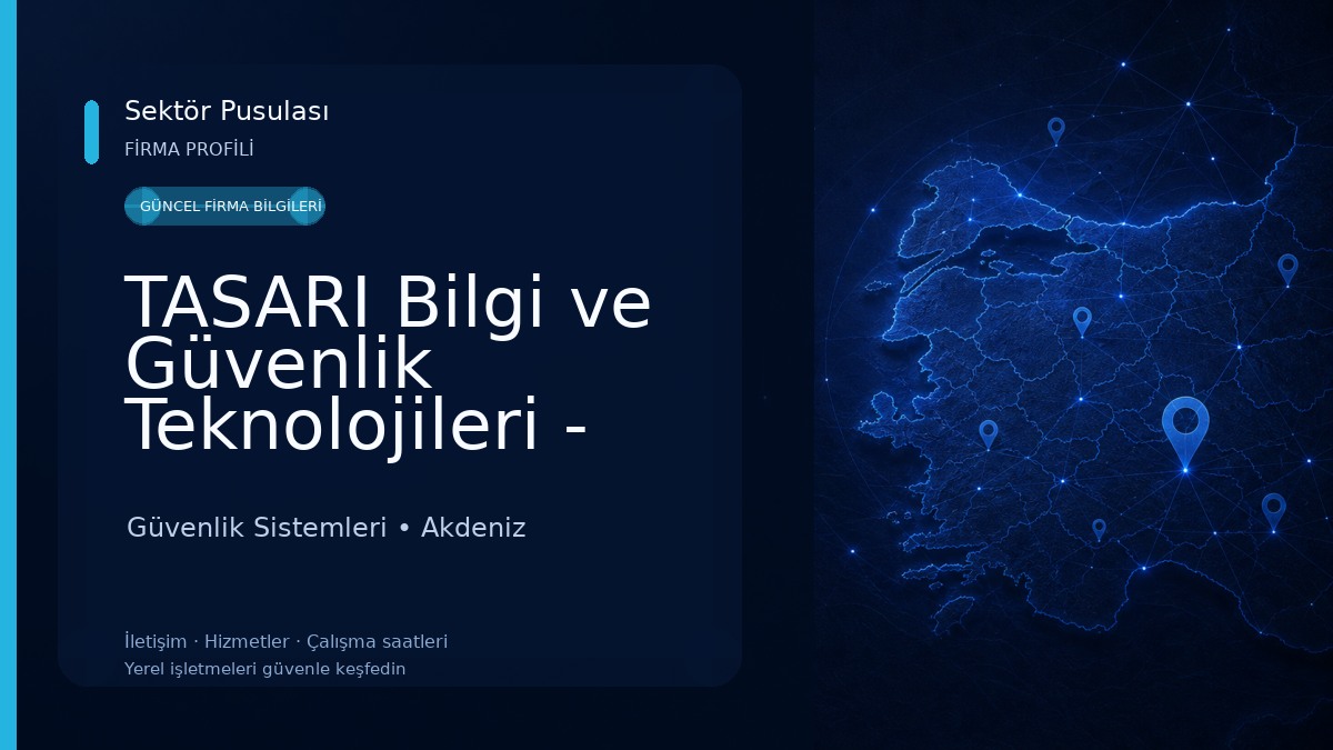 TASARI Bilgi ve Güvenlik Teknolojileri - TASARI Technology 