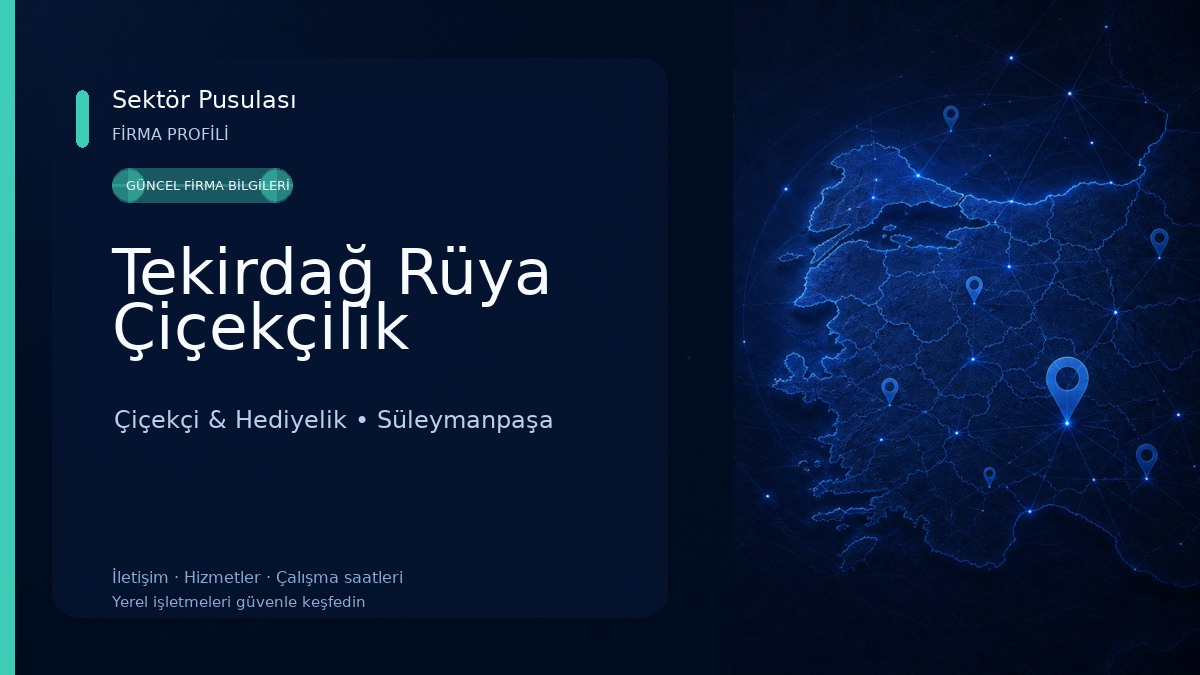 Tekirdağ Rüya Çiçekçilik Çiçekçi & Hediyelik
