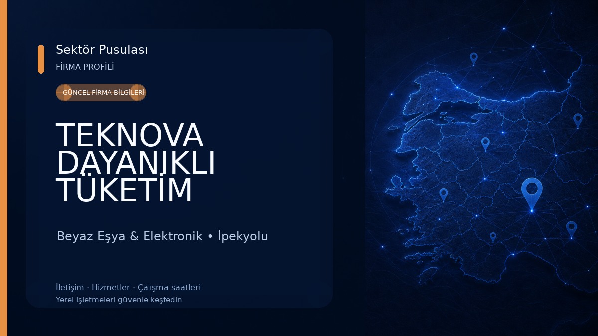 TEKNOVA DAYANIKLI TÜKETİM MALLARI SATIŞ VE PAZARLAMA.SAN.VE TİC.LTD.ŞTİ Beyaz Eşya & Elektronik