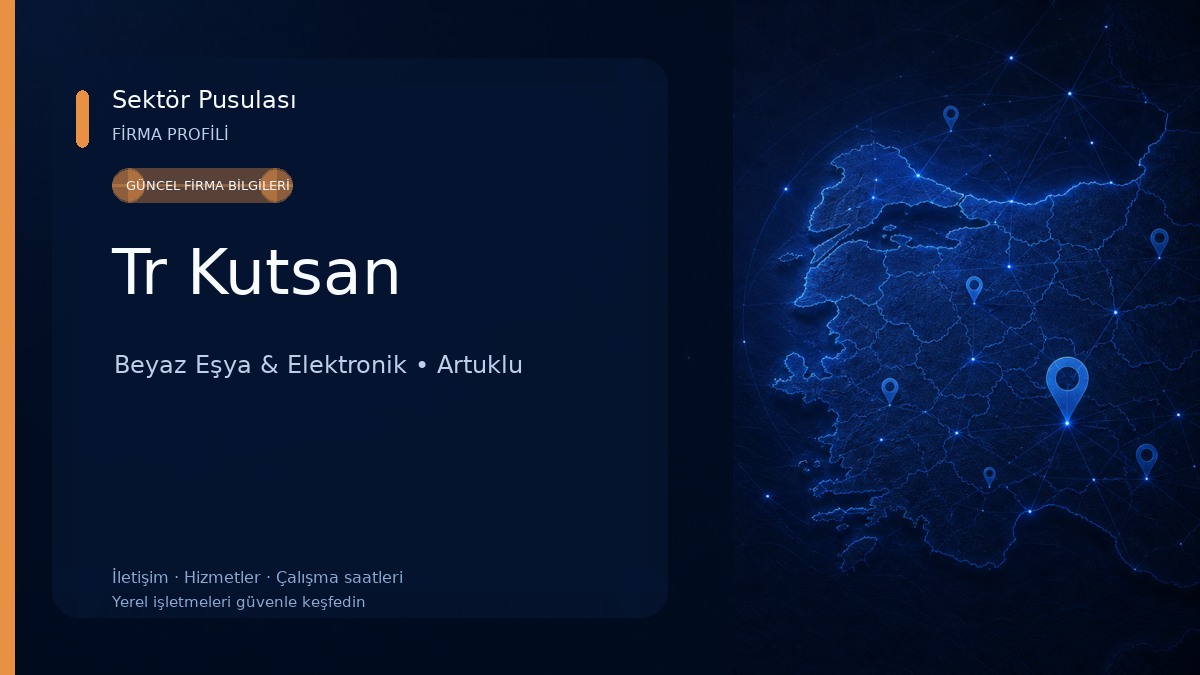 Tr Kutsan Beyaz Eşya & Elektronik